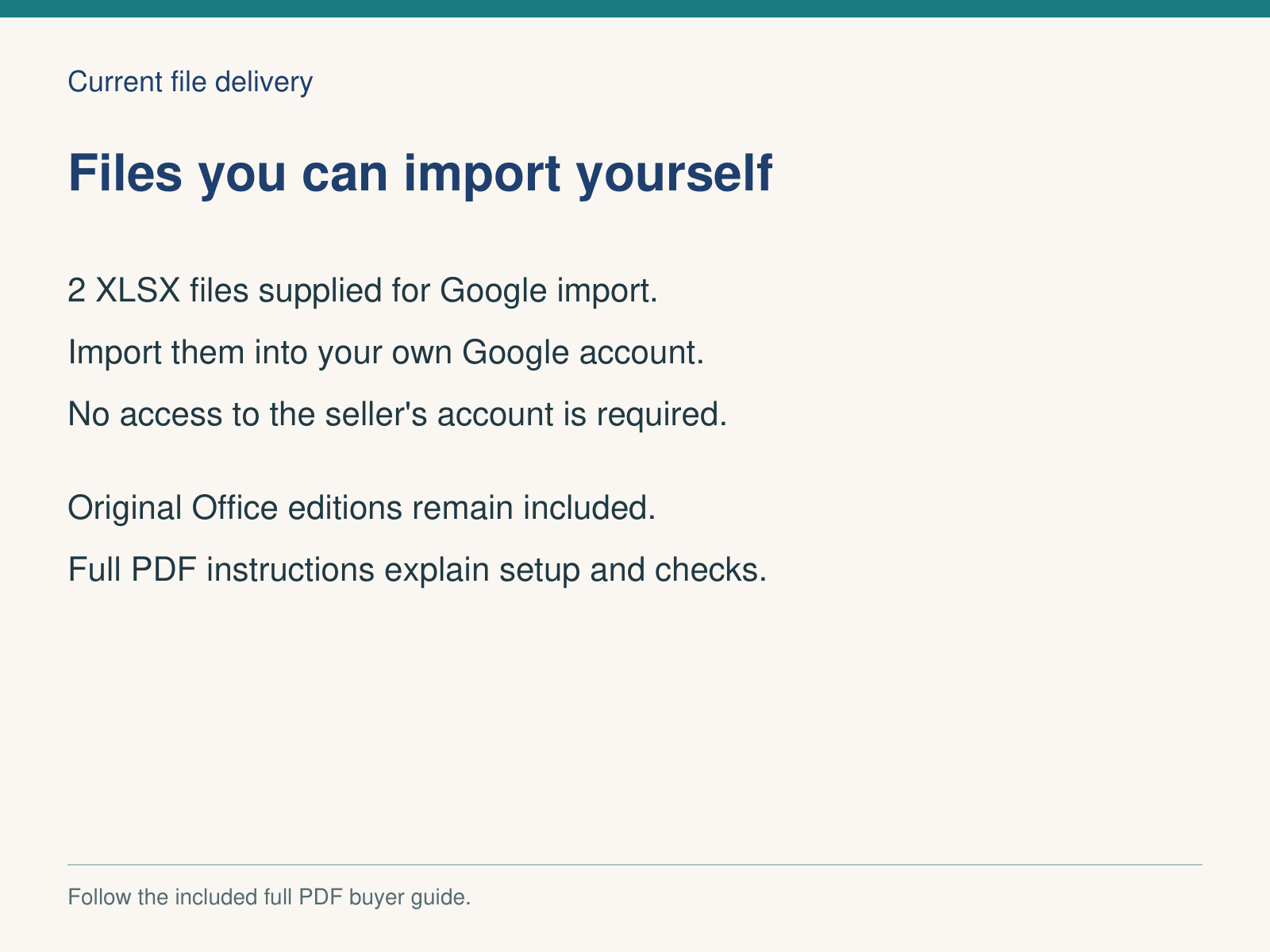Current Google file delivery — import supplied files into your own account; original Office editions and full PDF guide included.