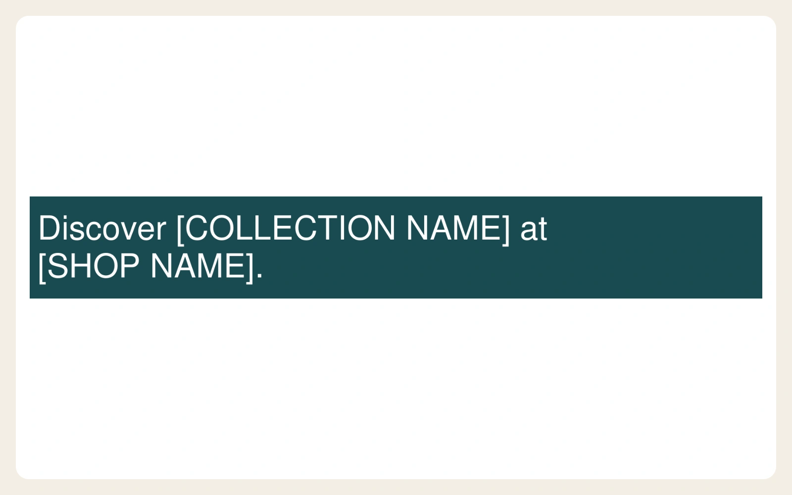Discover collection and shop name placeholder text.