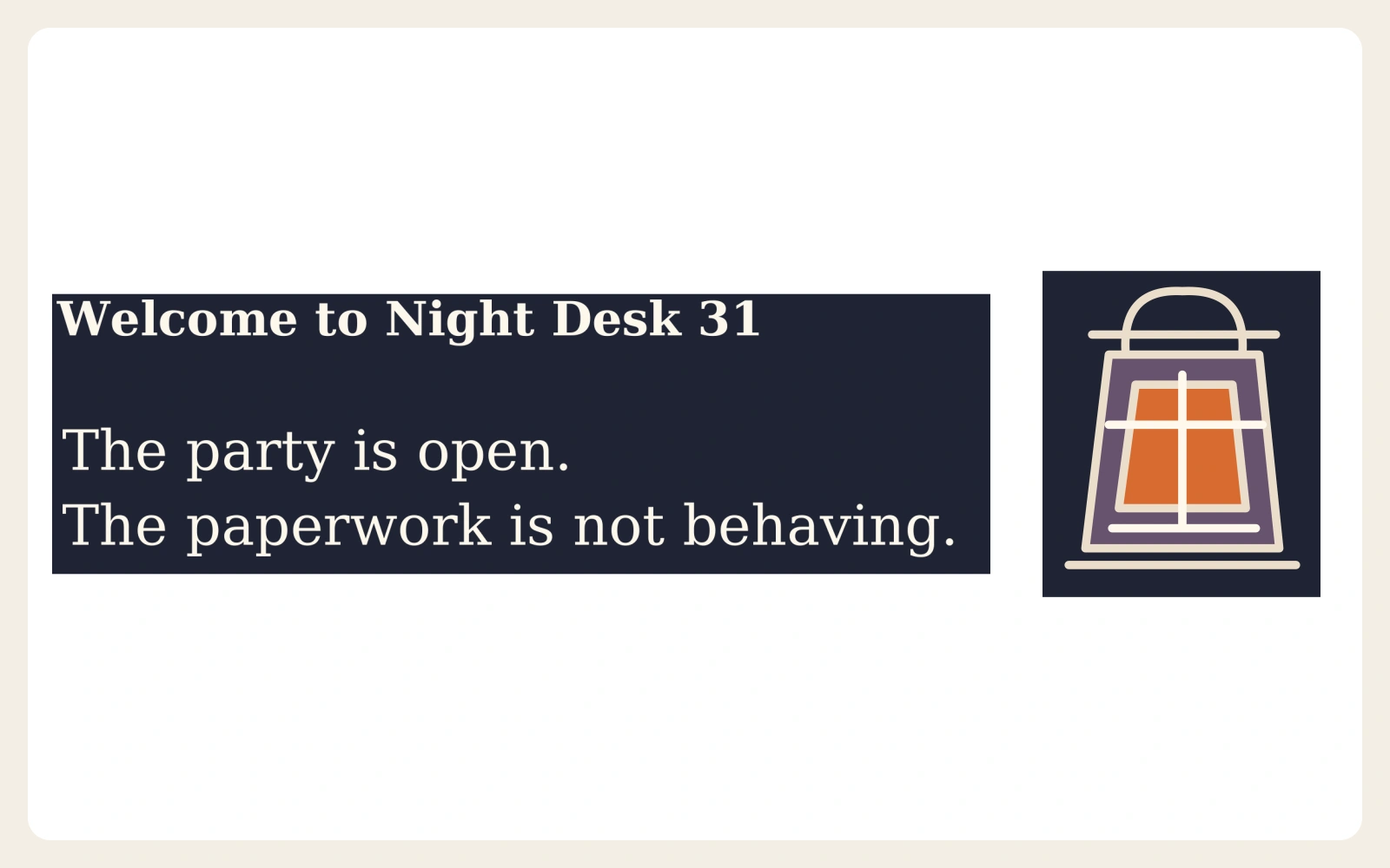 Night Desk 31 opening text and lantern, composed as a large preview.