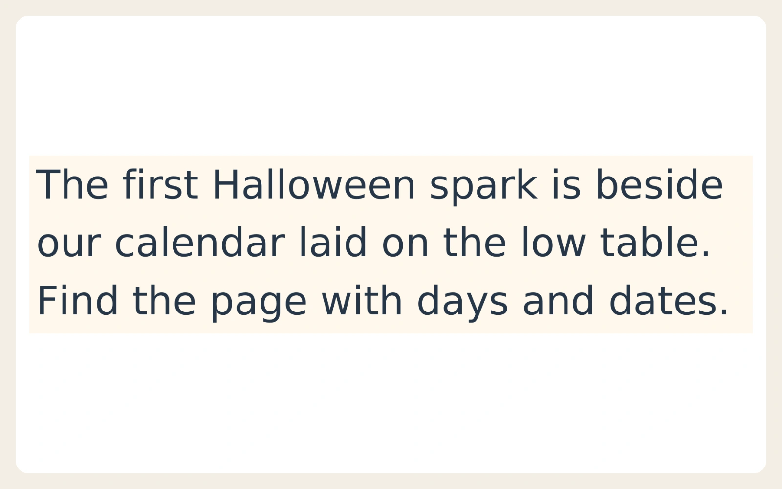 A clue about a calendar on a low table.
